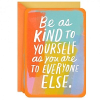 Be Kind to Yourself Blank Card